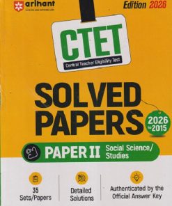 CTET (CENTRAL TEACHER ELIGIBILITY TEST) SOCIAL SCIENCE/STUDIES SOLVED PAPERS 2026 TO 2015 PAPER - 2 | DEEPANKAR JHA | ARIHANT