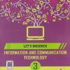 LET'S DISCOVER INFORMATION AND COMMUNICATION TECHNOLOGY CLASS 3TH | DELNAZ EDULJI | JEEVANDEEP