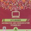 LET'S DISCOVER INFORMATION AND COMMUNICATION TECHNOLOGY CLASS 4TH | DELNAZ EDULJI | JEEVANDEEP