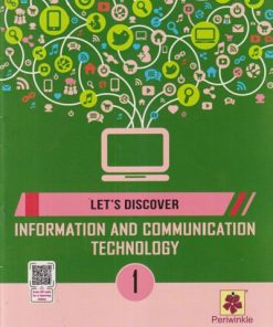 LET'S DISCOVER INFORMATION AND COMMUNICATION TECHNOLOGY CLASS 1ST | DELNAZ EDULJI | JEEVANDEEP