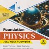 FOUNDATION PHYSICS JEE/NEET/OLYMPIAD CLASS 10TH VOL - 2 | GKP