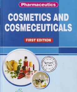 COSMETICS AND COSMECEUTICALS (M.PHARM 2ND | T SHRI VIJAYA KIRUBHA, S CHANDRA, R SARAVANAN | THAKUR PUBLICATION