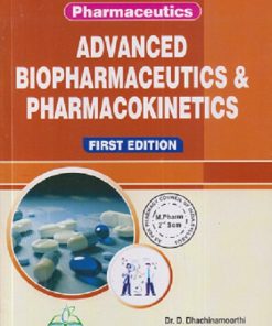 ADVANCED BIOPHARMACEUTICS & PHARMACOKINETICS (M.PHARMA 2ND SEMISTER) | D DHACHINAMOORTHI, T RENUGADEVI, SATENDRA KUMAR | THAKUR PUBLICATION