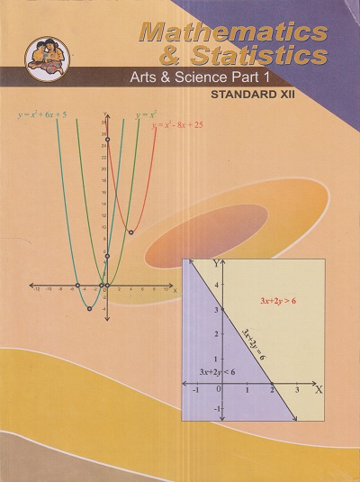 MATHEMATICS & STATISTICS Part 1 (Arts and Science) Std. XII / Std. 12 (English Medium) | Maharashtra State Board
