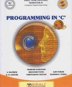PROGRAMMING IN C | Mahsh Gurunani | Nirali Prakashan