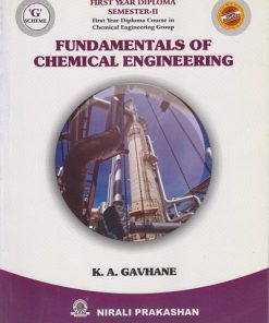 FUNDAMENTALS OF CHEMICAL ENGINEERING | Shri.K.A.Gavhane | Nirali Prakashan