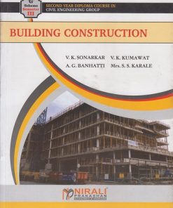 BUILDING CONSTRUCTION | V.K. Sonarkar | Nirali Prakashan