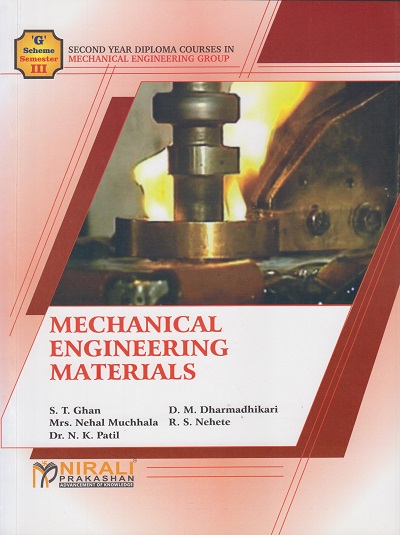 MECHANICAL ENGINEERING MATERIALS | S.T.Ghan | Nirali Prakashan