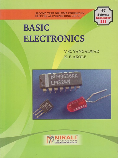 BASIC ELECTRONICS | V.G. Yangalwar | Nirali Prakashan
