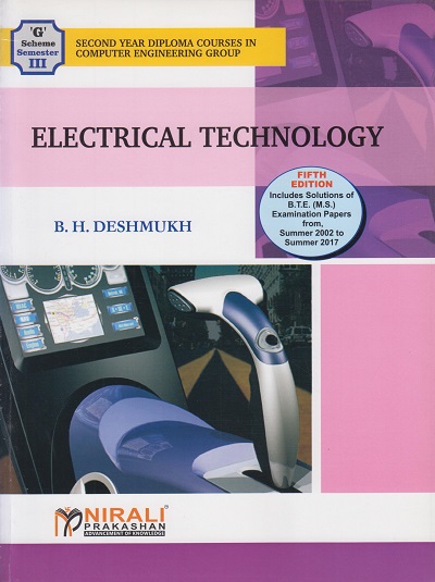 ELECTRICAL TECHNOLOGY | B.H.Deshmukh | Nirali Prakashan