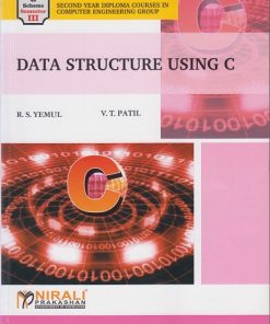 DATA STRUCTURE USING C | Rajesh S.Yemul | Nirali Prakashan