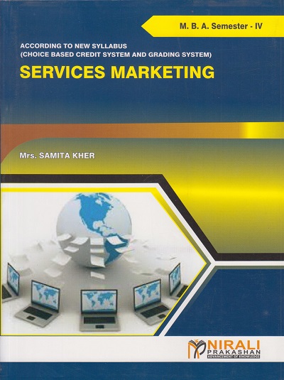 SERVICES MARKETING for MBA Semester 4 | Samita Kher | Nirali Prakashan