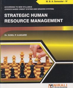 STRATEGIC HUMAN RESOURCE MANAGEMENT for MBA Semester 4 | Sunil P Ujagare | Nirali Prakashan