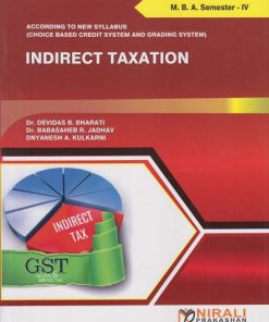 INDIRECT TAXATION for MBA Semester 4 | Devidas B Bharati | Nirali Prakashan