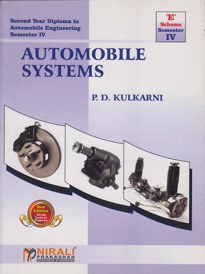AUTOMOBILE SYSTEMS for E Scheme | Prasad Dhananjay Kulkarni | NIRALI PRAKASHAN