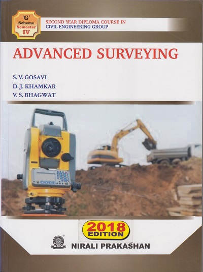 ADVANCED SURVEYING | S.V. Gosavi | Nirali Prakashan