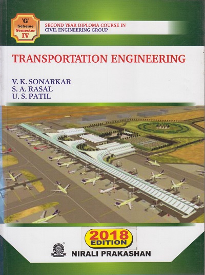 TRANSPORTATION ENGINEERING | V.K. Sonarkar | Nirali Prakashan