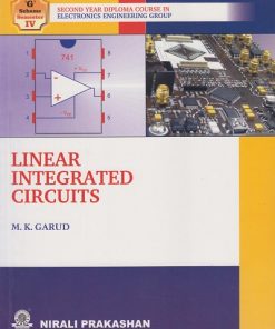 LINEAR INTERGRATED CIRCUITS | M.K.Garud | Nirali Prakashan