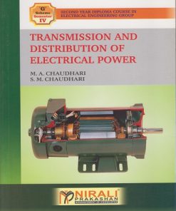 TRANSMISSION AND DISTRIBUTION OF ELECTRICAL POWER