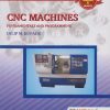 CNC MACHINES Fundamentals and Programming | Dilip M. Kupade | Nirali Prakashan