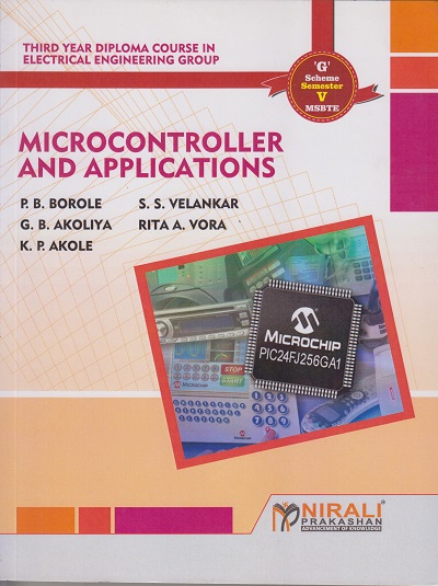 MICROCONTROLLER AND APPLICATIONS | P.B. Borole | Nirali Prakashan