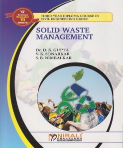 SOLID WASTE MANAGEMENT | Dr. D.K. Gupta | Nirali Prakashan