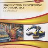 PRODUCTION ENGINEERING AND ROBOTICS | P.K. Ambadekar | Nirali Prakashan