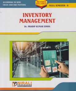 INVENTORY MANAGEMENT for MBA Semester 2 | Dr. Pradip Kumar Sinha | Nirali Prakashan