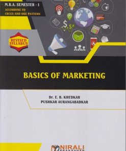 BASICS OF MARKETING for MBA Semester 1 | Dr. E. B. Khedkar | Nirali Prakashan