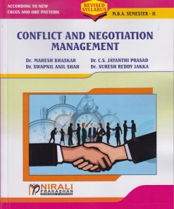 CONFLICT AND NEGOTIATION MANAGEMENT for MBA Semester 2 | Dr. Mahesh Bhaskar | Nirali Prakashan