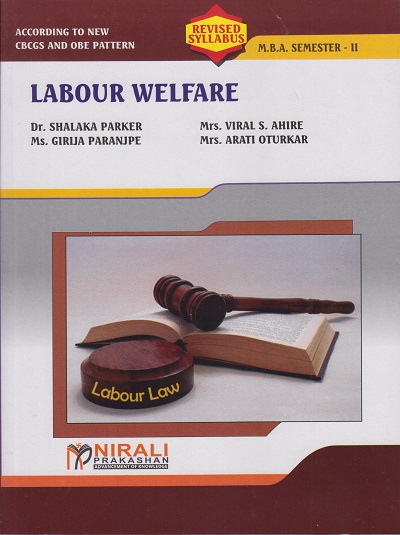 LABOUR WELFARE for MBA Semester 2 | Dr. Shalaka Parker | Nirali Prakashan