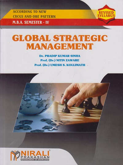 GLOBAL STRATEGIC MANAGEMENT for MBA Semester 4 | Dr. Pradip Kumar Sinha | Nirali Prakashan