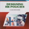 DESIGNING HR POLICIES for MBA Semester 4 | Dr. Leena Sunil Modi (Gandhi) | Nirali Prakashan