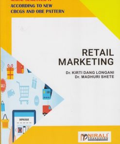 RETAIL MARKETING for MBA Semester 4 | Dr. Kirti Dang Longani | Nirali Prakashan