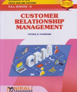 CUSTOMER RELATIONSHIP MANAGEMENT for MBA Semester 4 | Vitthal D. Pandhare | Nirali Prakashan
