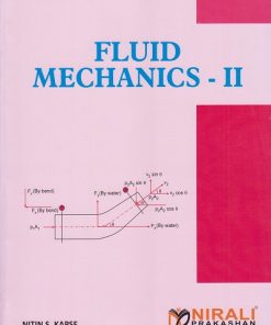 FLUID MECHANICS 2 | Nitin S. Kapse | Nirali Prakashan
