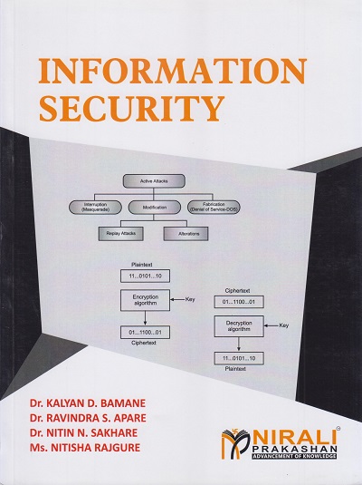 INFORMATION SECURITY | Dr. Kalyan D. Bamane | Nirali Prakashan