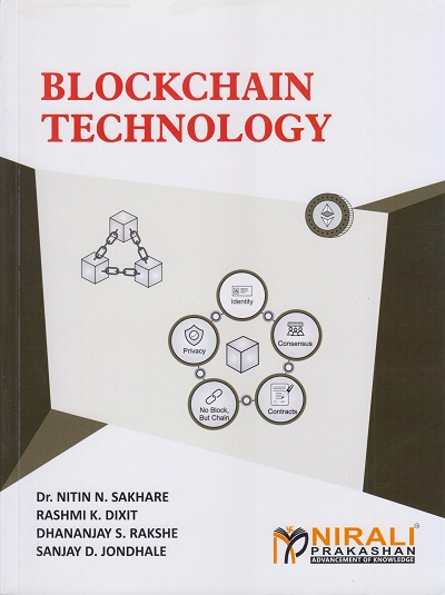 BLOCKCHAIN TECHNOLOGY | Dr. Nitin N. Sakhare | Nirali Prakashan