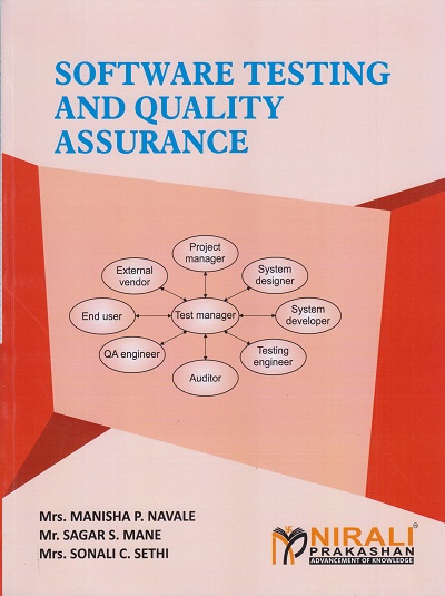 SOFTWARE TESTING AND QUALITY ASSURANCE | Mrs. Manisha P. Navale | Nirali Prakashan