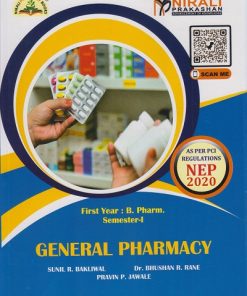 GENERAL PHARMACY for First Year BPharm Semester 1 | Sunil R. Bakliwal | Nirali Prakashan