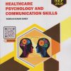 HEALTHCARE PSYCHOLOGY AND COMMUNICATION SKILLS for First Year BPharm Semester 1 | Roshan Kumar Dubey | Nirali Prakashan