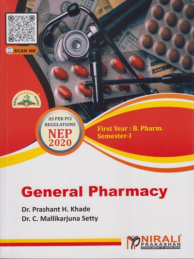 GENERAL PHARMACY for First Year BPharm Semester 1 | Dr. Prashant H. Khade | Nirali Prakashan