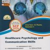 HEALTHCARE PSYCHOLOGY AND COMMUNICATION SKILLS for First Year BPharm Semester 1 | Dr. Chandrashekhar Narajji | Nirali Prakashan