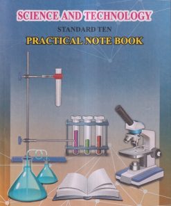 SCIENCE AND TECHNOLOGY (Practical Note Book) Std. TEN / Std. 10 (English Medium) | Maharashtra State Board