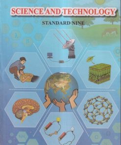Science and Technology Std. NINE / Std. 9 (English Medium) | Maharashtra State Board