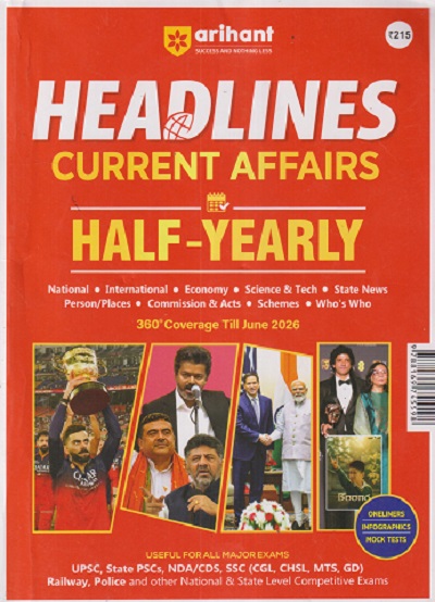 HEADLINES CURRENT AFFAIRS (HALF-YEAR) | ARIHANT