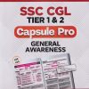 SSC CGL TIER 1 & 2 CAPSULE PRO GENERAL AWARENESS | ARIHANT