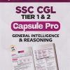 SSC CGL TIER 1 & 2 CAPSULE PRO GENERAL INTELLIGENCE & REASONING  | ARIHANT