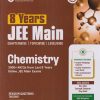 8 YEARS JEE MAIN CHEMISTRY (CHAPTERWISE, TOPICWISE, LEVELWISE) | POOJA YADAV, SHALINI SINGH | ARIHANT