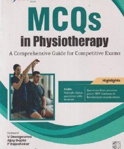 MCQs IN PHYSIOTHERAPY (A COMPREHENSIVE GUIDE FOR COMPETITIVE EXAMS) | MOHD KAMIL | CBS PUBLISHERS & DISTRIBUTORS